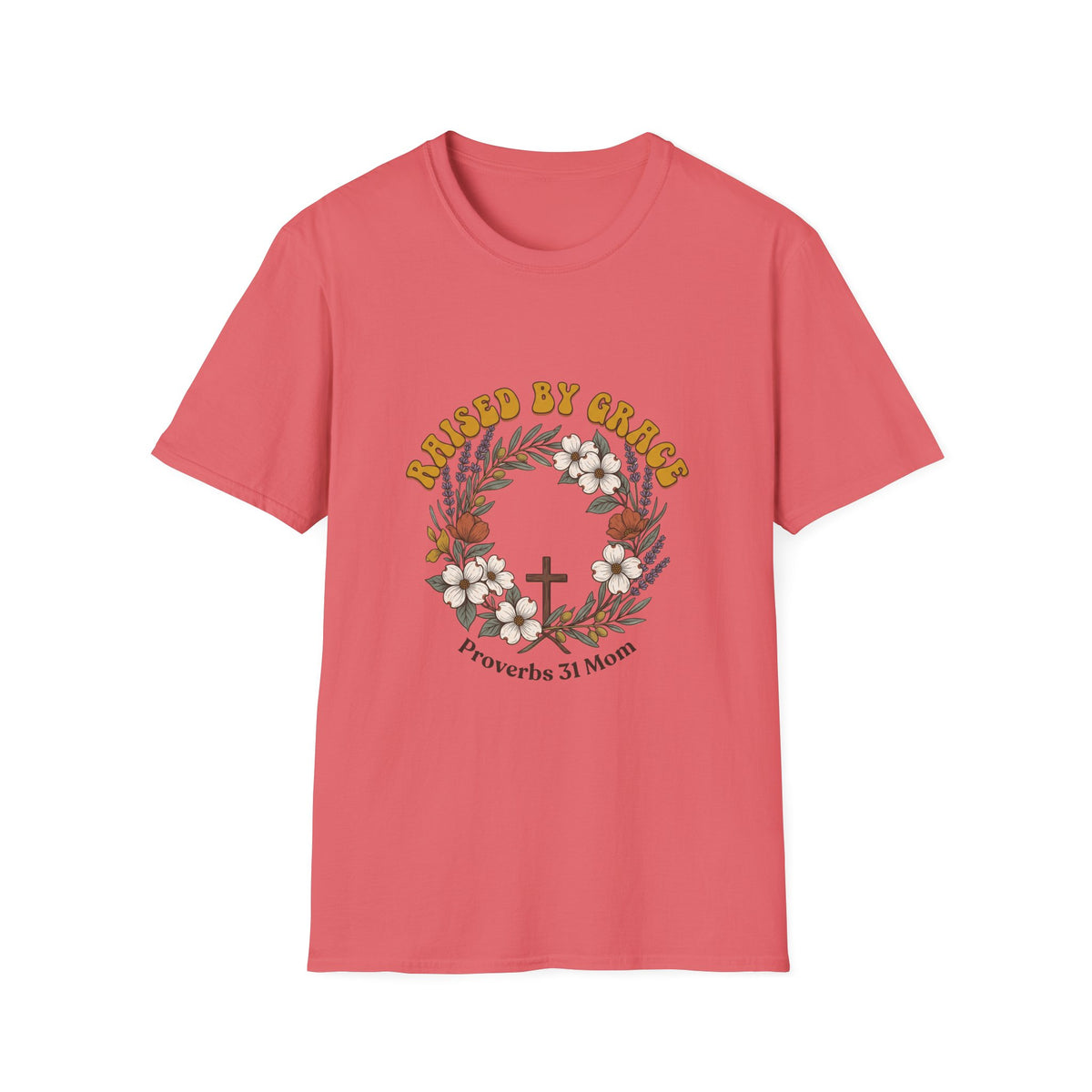 Raised by grace T-shirts