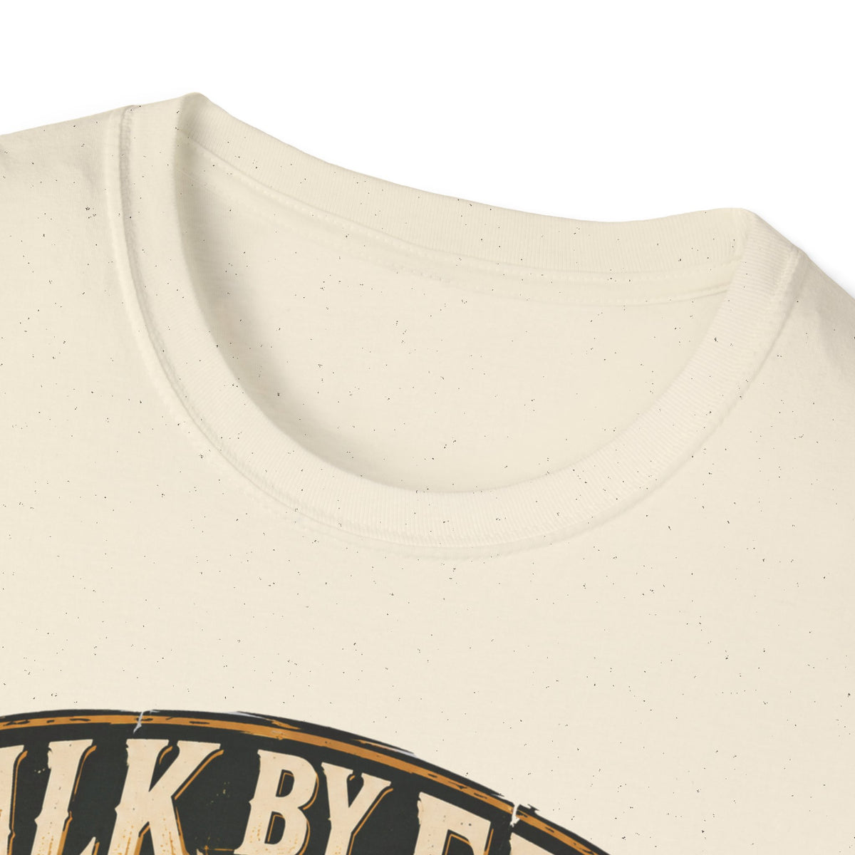 Walk by faith not by sight T-shirt