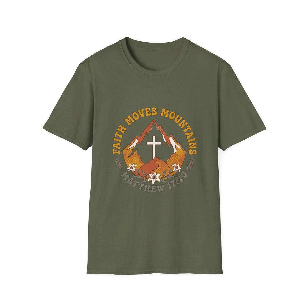 Faith moves mountains T-shirts