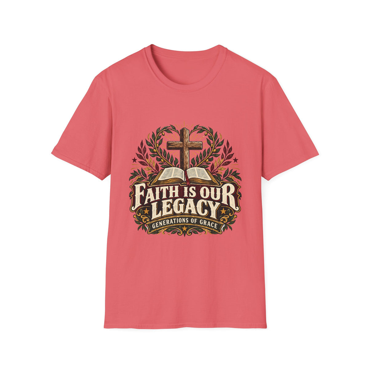 Faith is our legacy T-shirt
