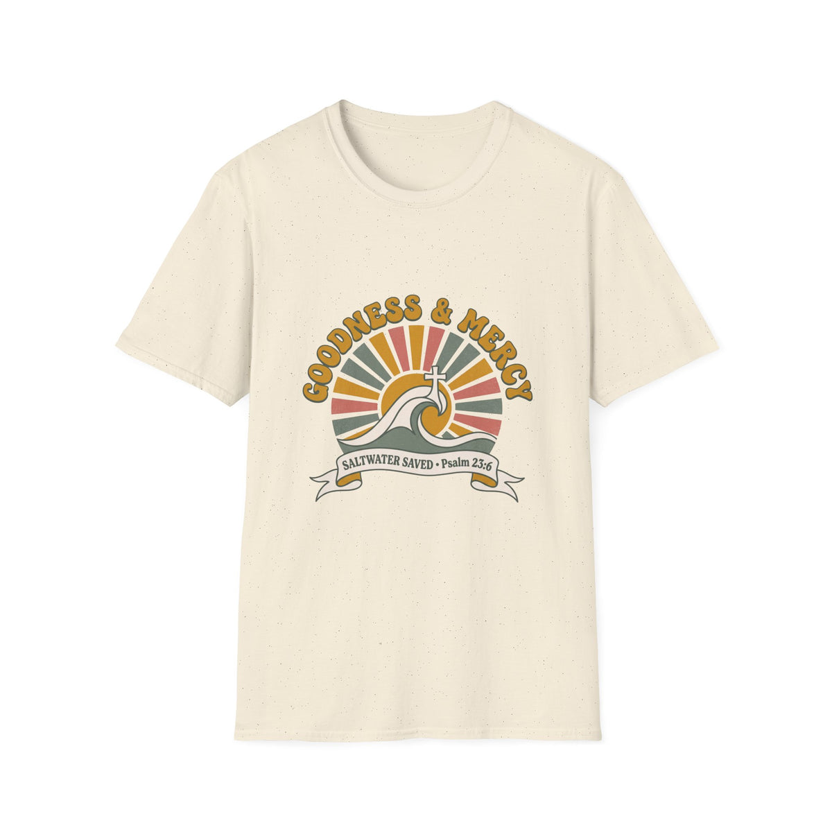 Goodness and mercy T-shirts
