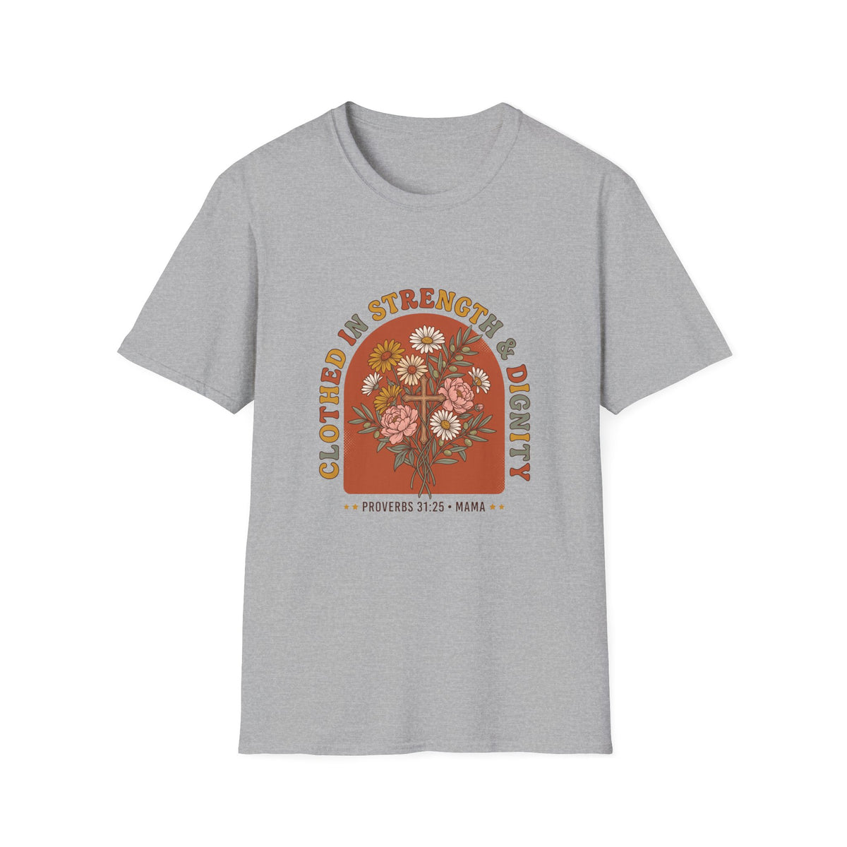 Clothed in strength and dignity T-shirts (2)
