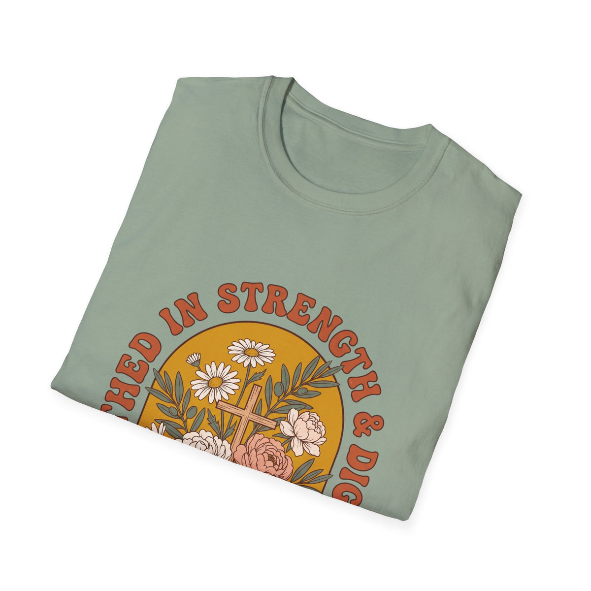 Clothed in strength and dignity T-shirts