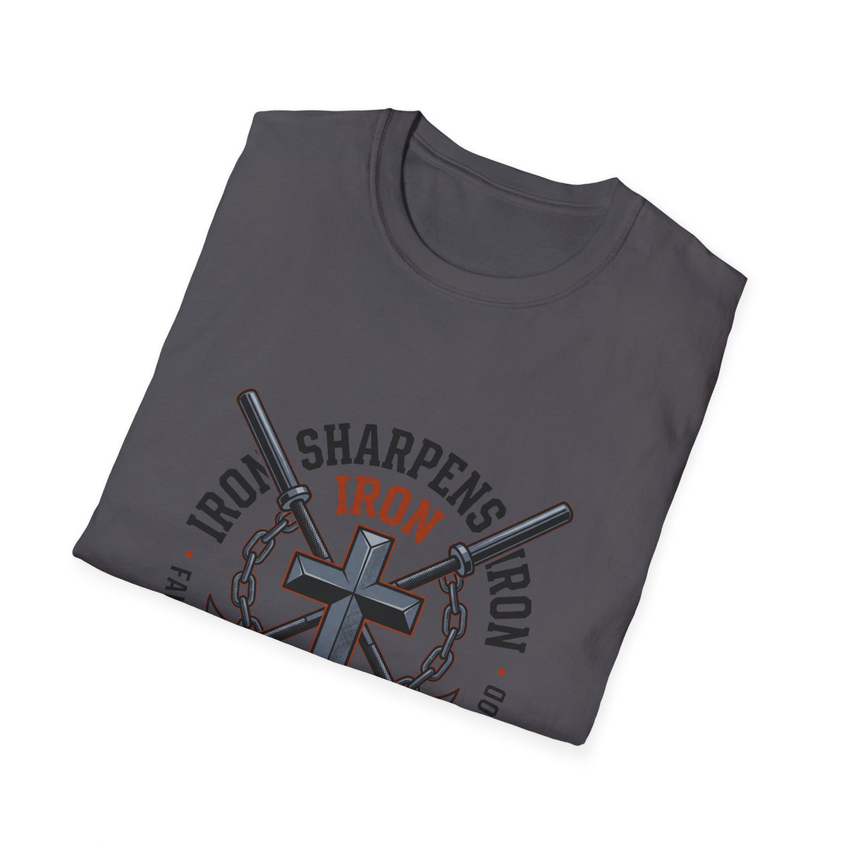 Iron sharpens iron T-shirts
