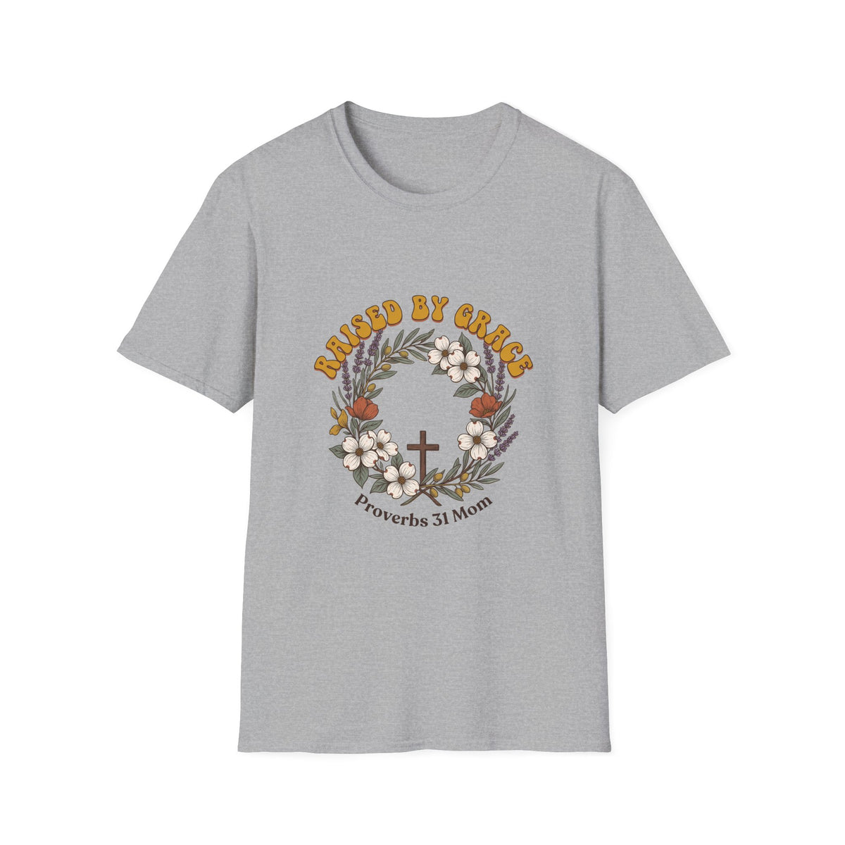Raised by grace T-shirts