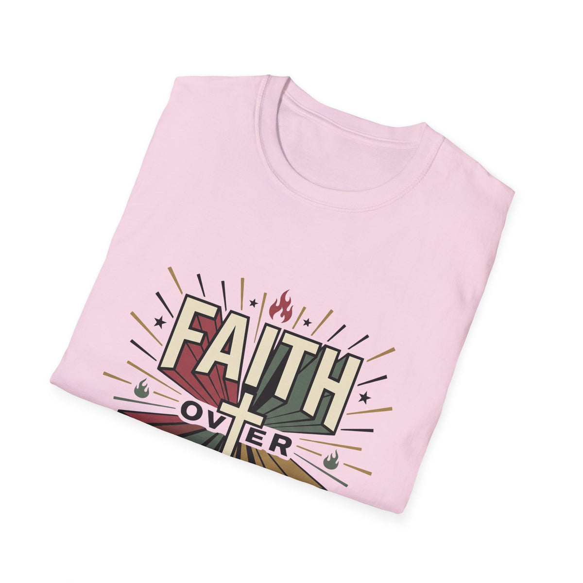 Faith over feelings T-shirts