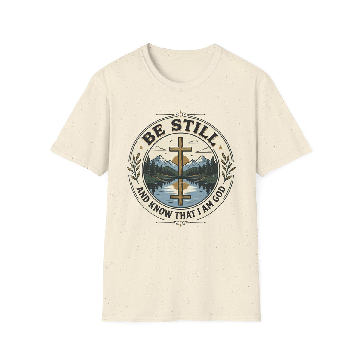 Be still T-shirts