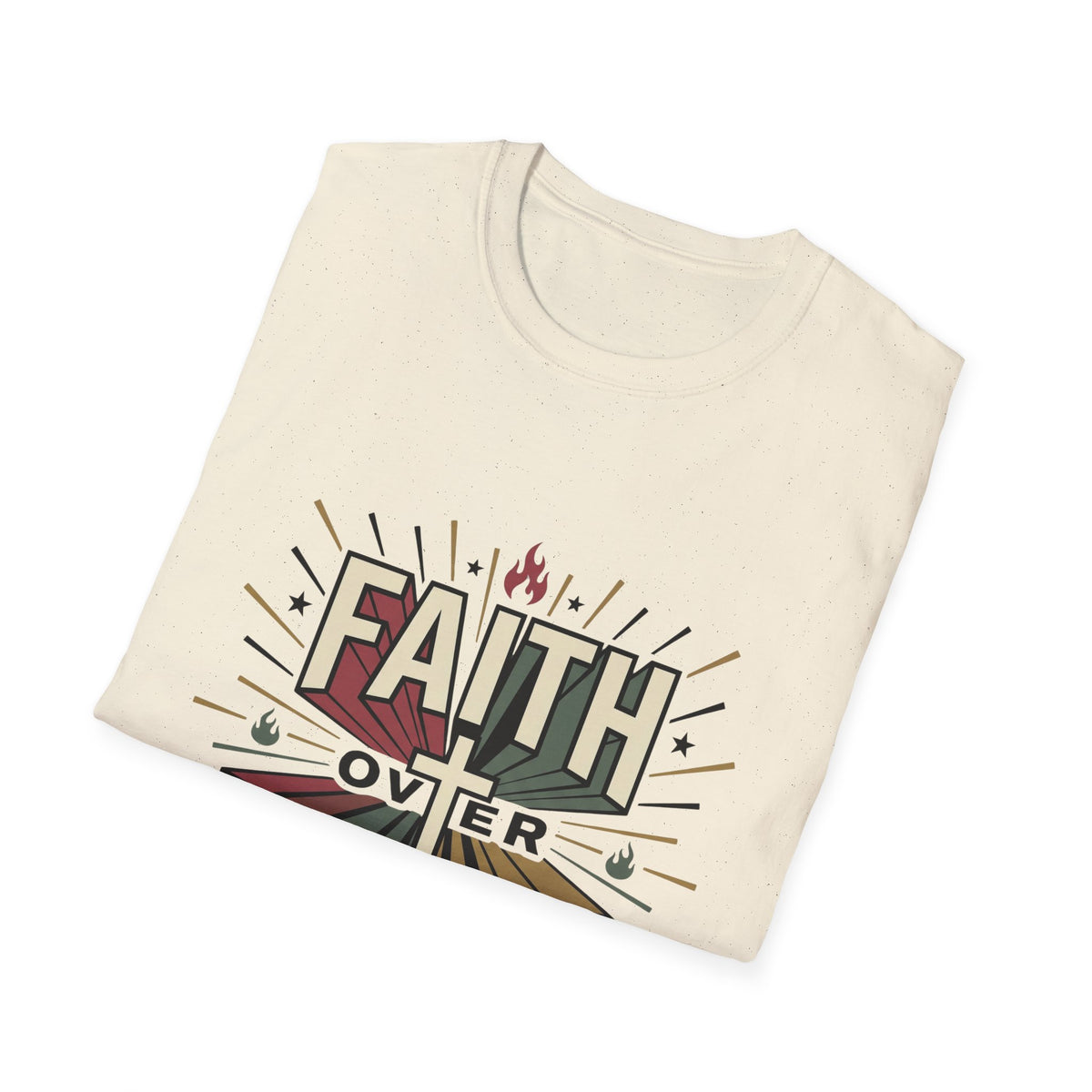 Faith over feelings T-shirts