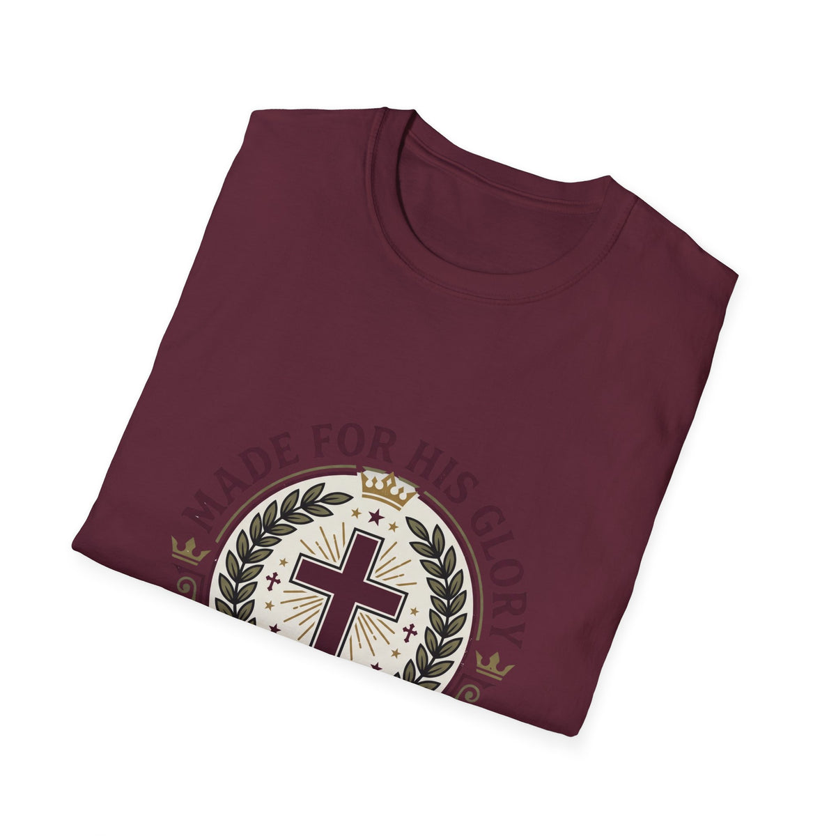 Made for his glory T-shirts