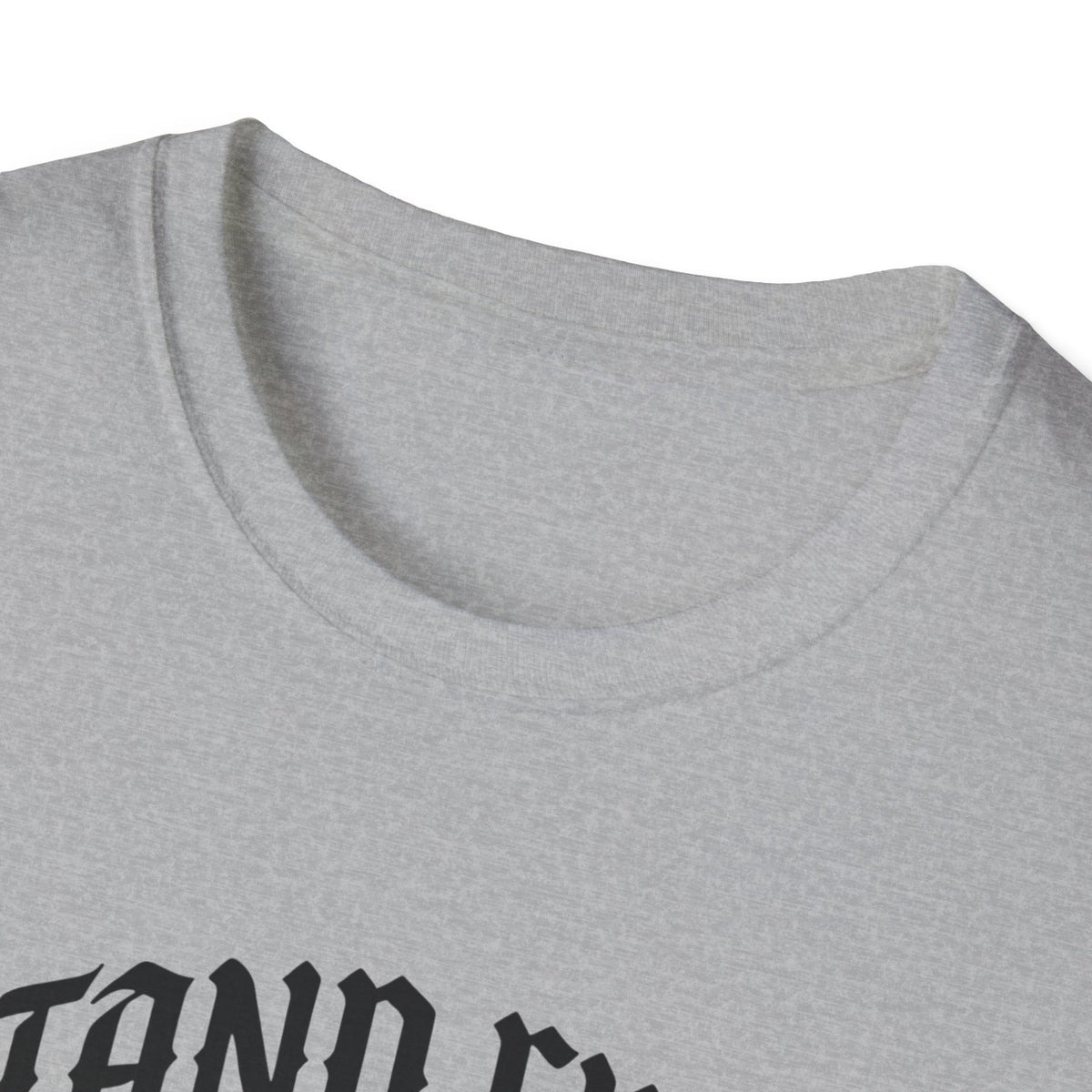 Stand firm T-shirts