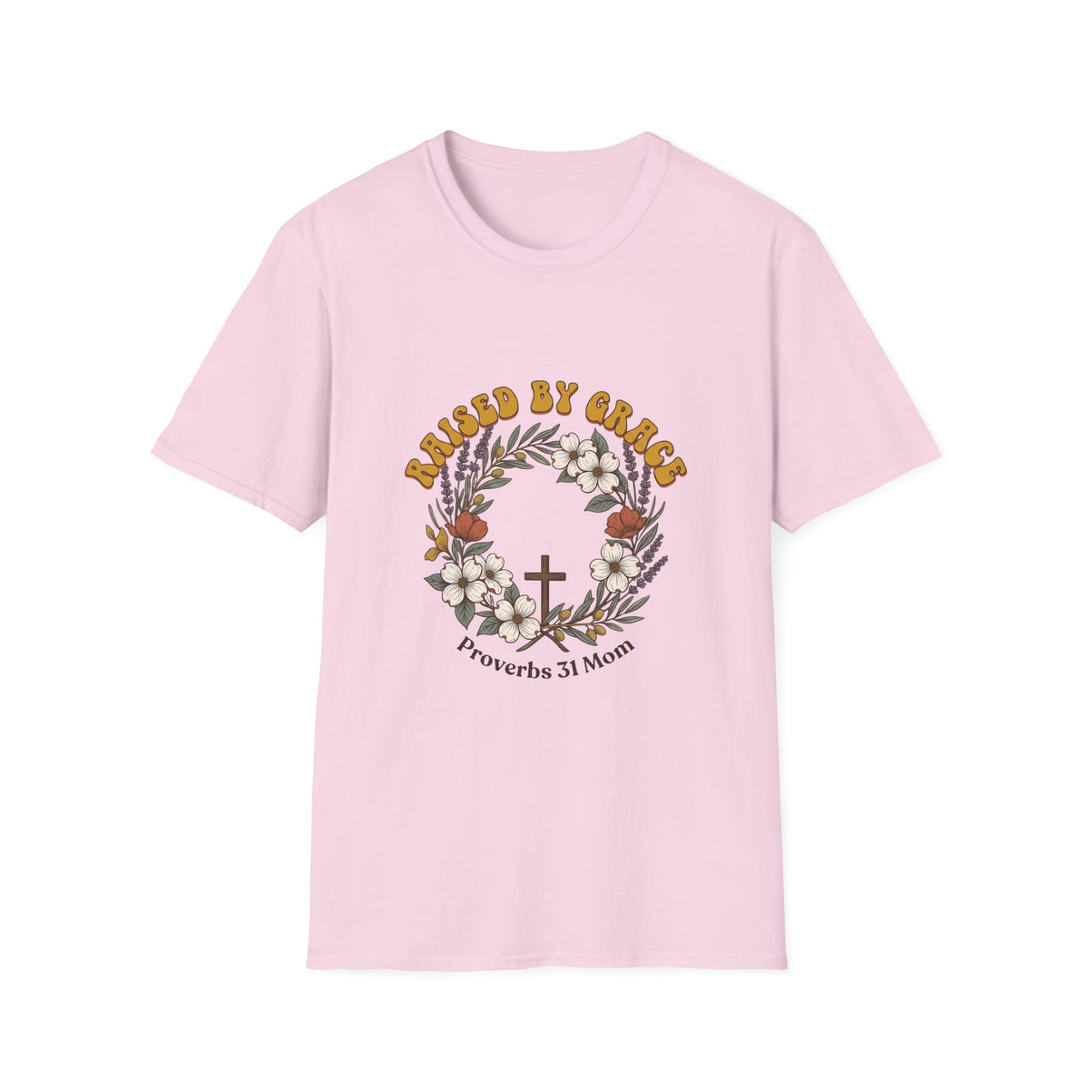 Raised by grace T-shirts