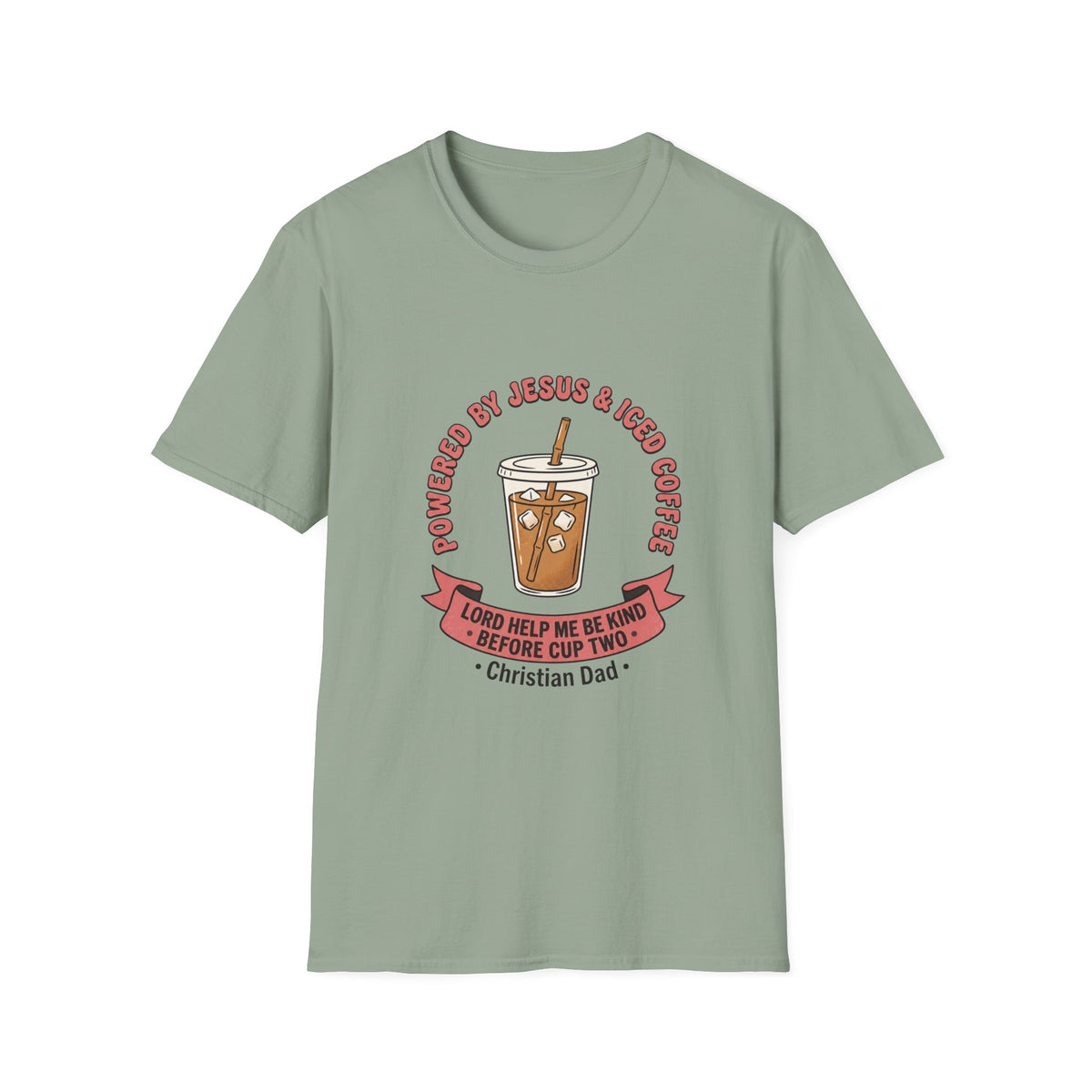 Powered by jesus and iced coffee T-shirts