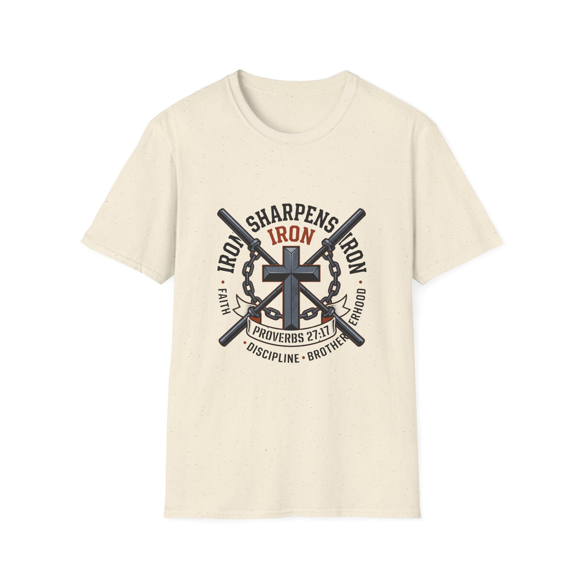 Iron sharpens iron T-shirts
