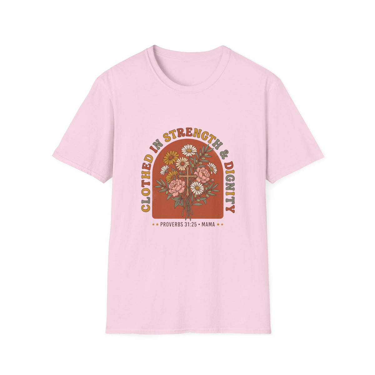 Clothed in strength and dignity T-shirts (2)