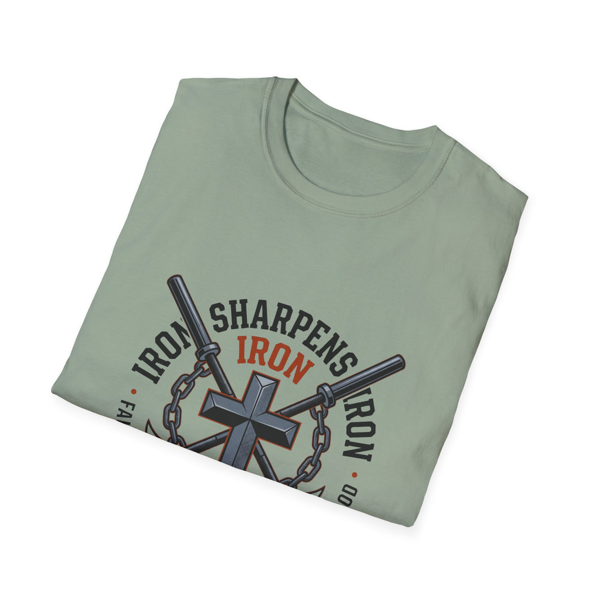 Iron sharpens iron T-shirts