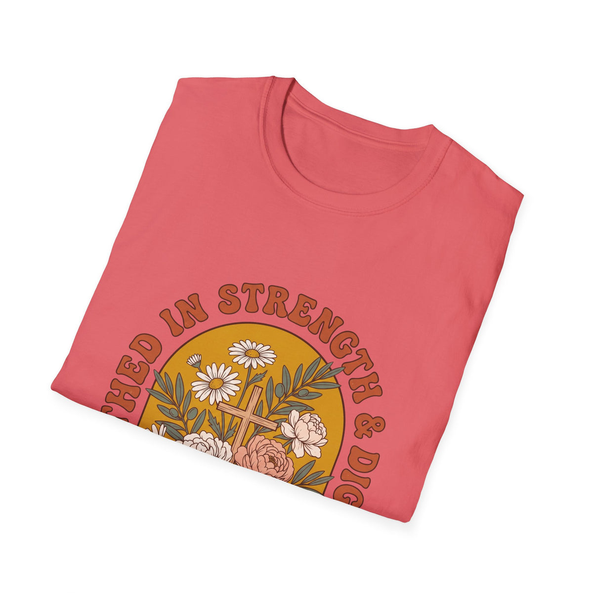 Clothed in strength and dignity T-shirts