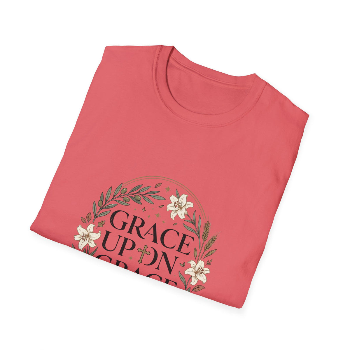 Grace up on grace T-shirts