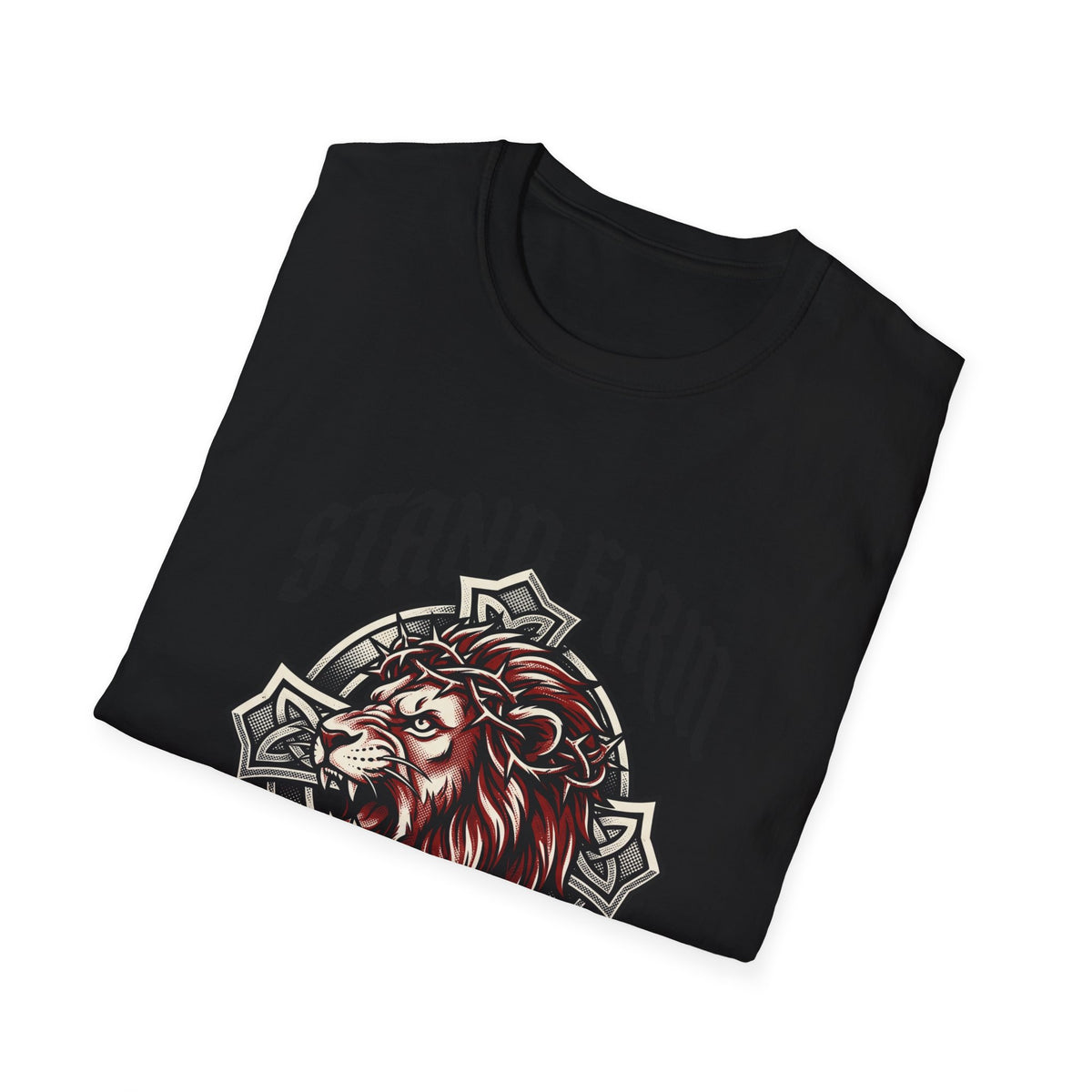 Stand firm T-shirts