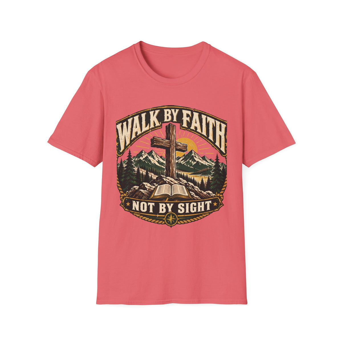 Walk by faith not by sight T-shirt