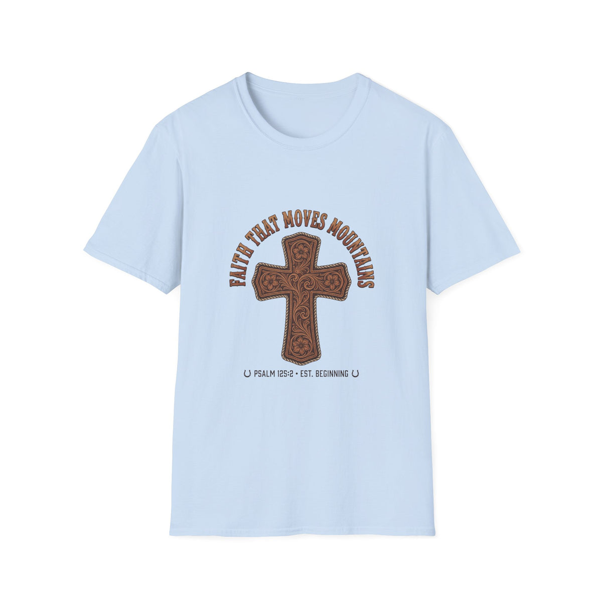 Faith that moves mountains T-shirts