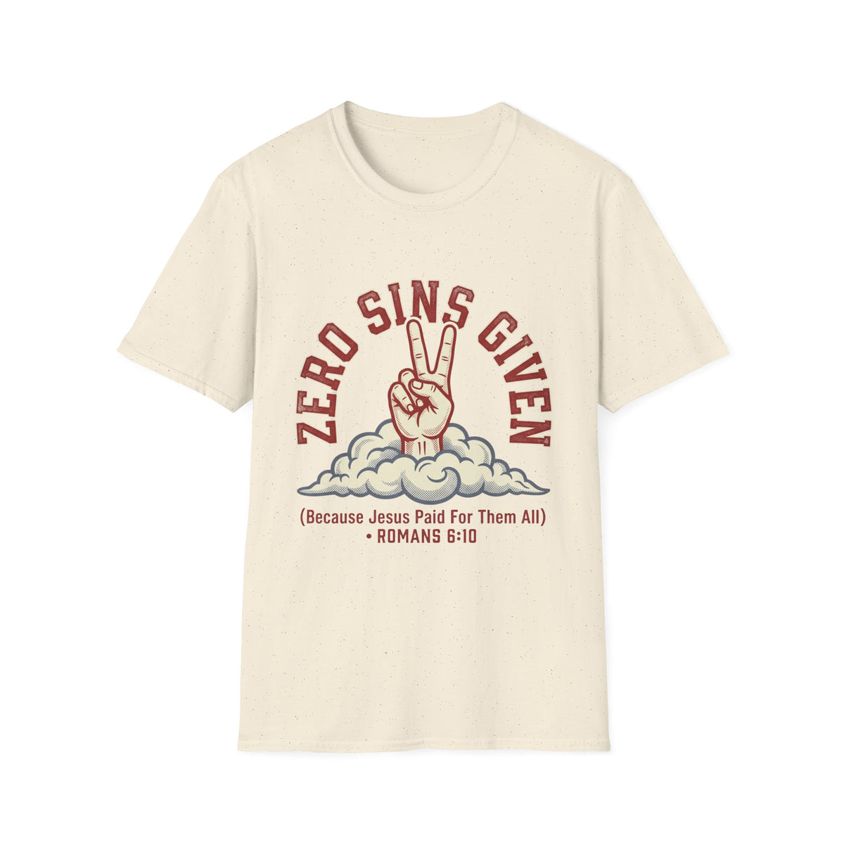 Zero sins given T-shirts