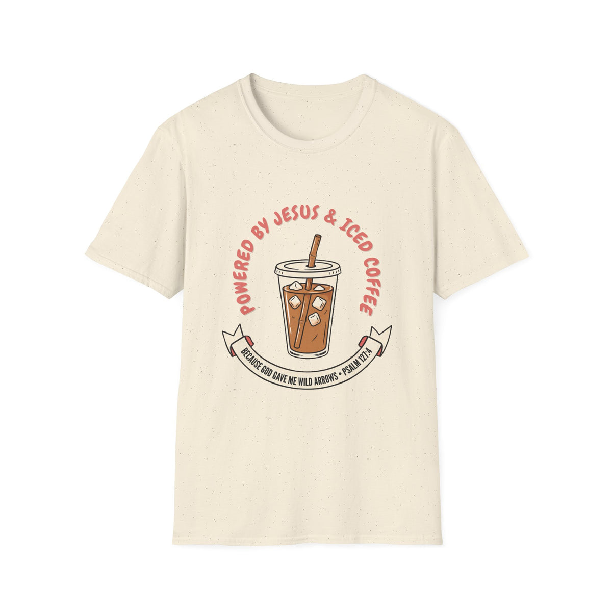 Powered by Jesus and iced coffee T-shirts copy