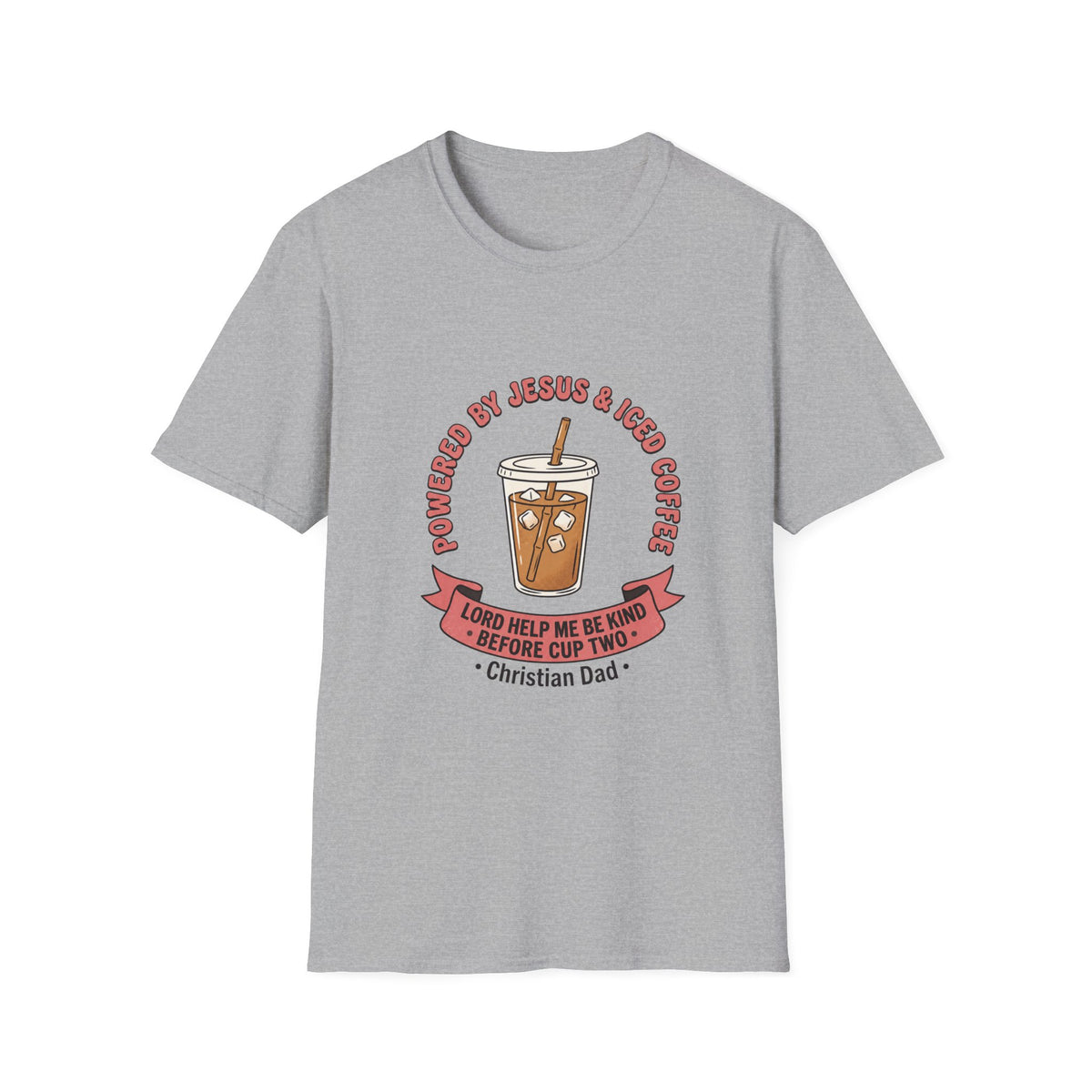 Powered by jesus and iced coffee T-shirts