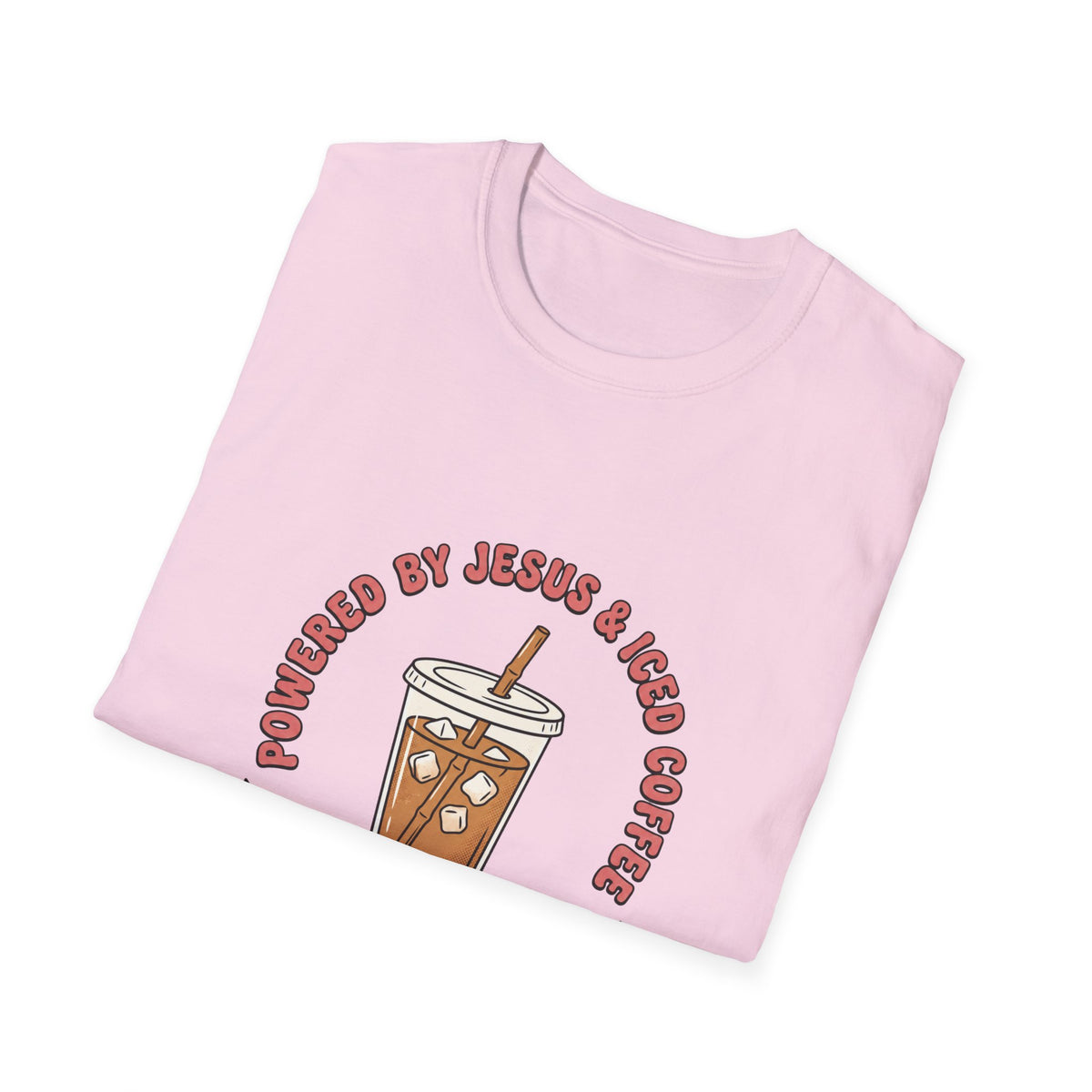 Powered by jesus and iced coffee T-shirts