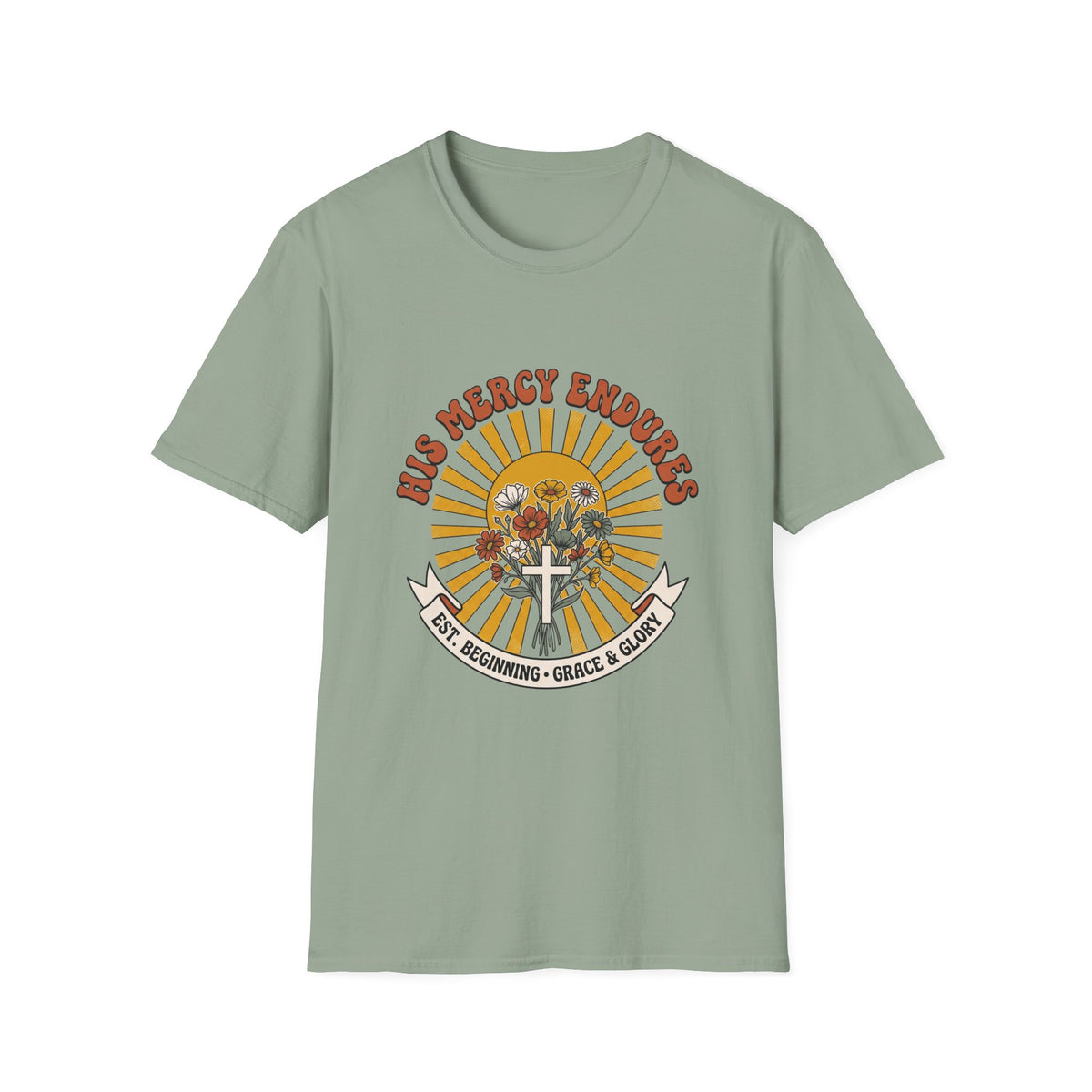His mercy endures T-shirts