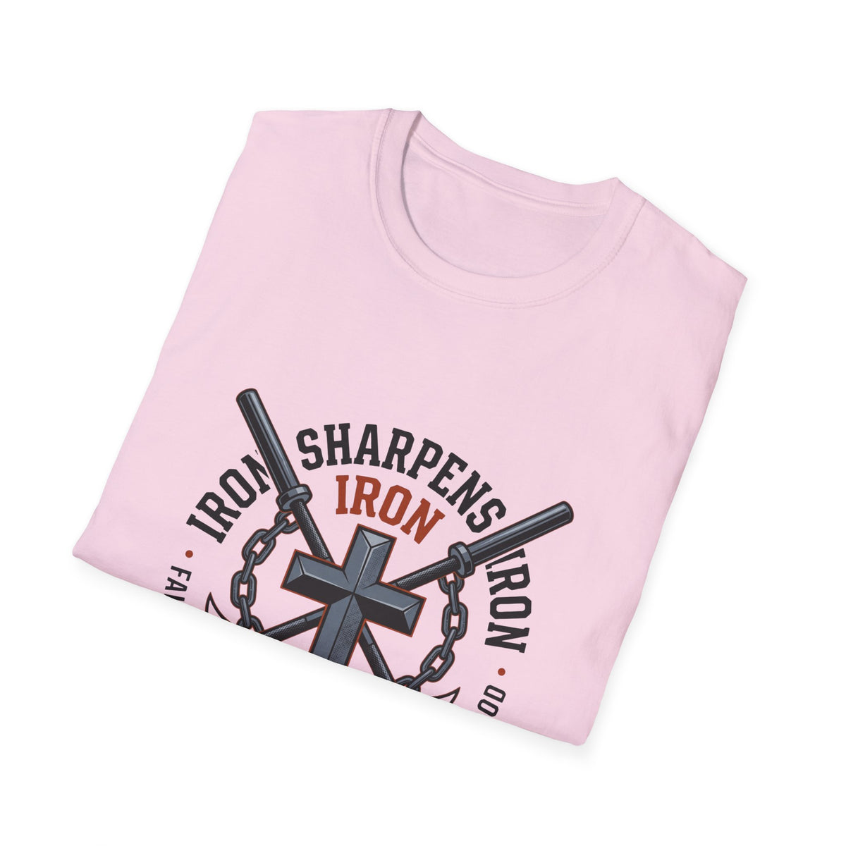 Iron sharpens iron T-shirts