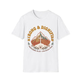 Strong and Dignified T-shirts