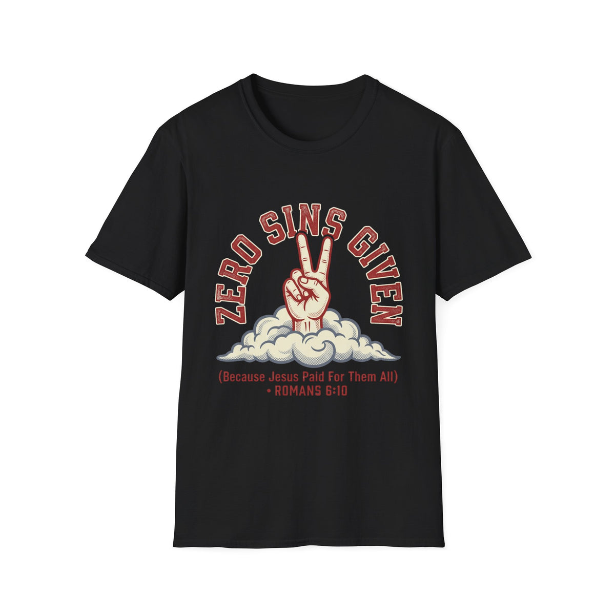 Zero sins given T-shirts