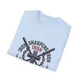 Iron sharpens iron T-shirts