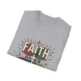 Faith over feelings T-shirts