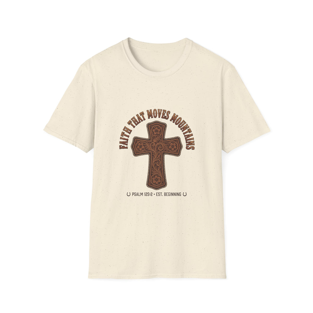Faith that moves mountains T-shirts