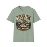 Walk by faith not by sight T-shirt