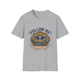 Follow me T-shirts