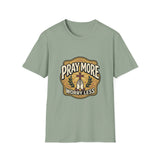 Pray more worry less T-shirts