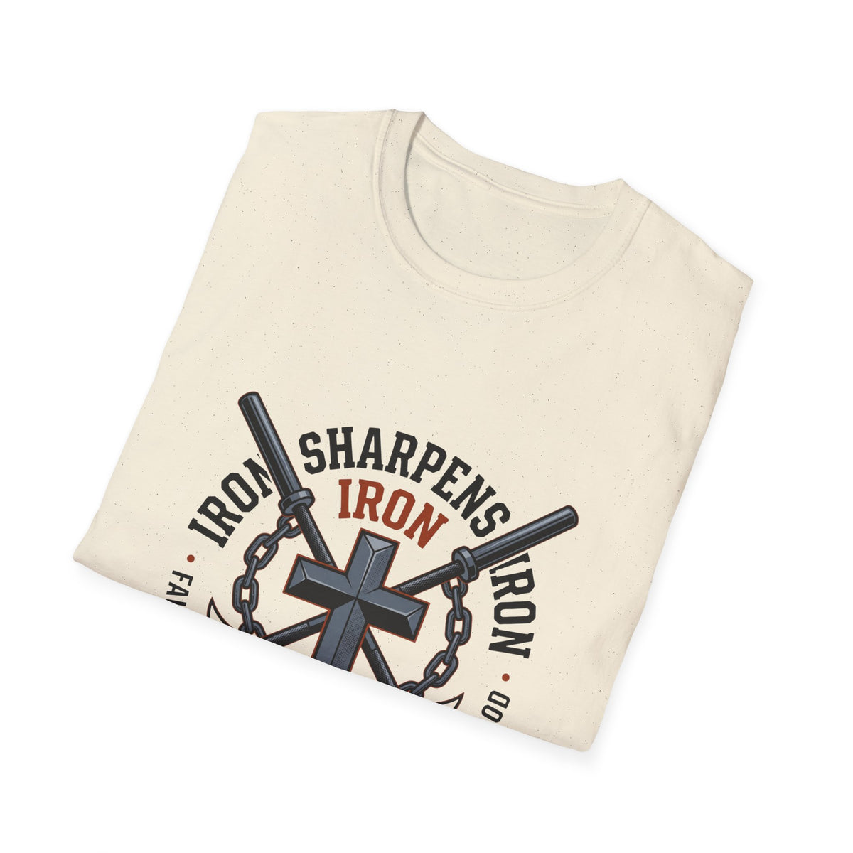 Iron sharpens iron T-shirts