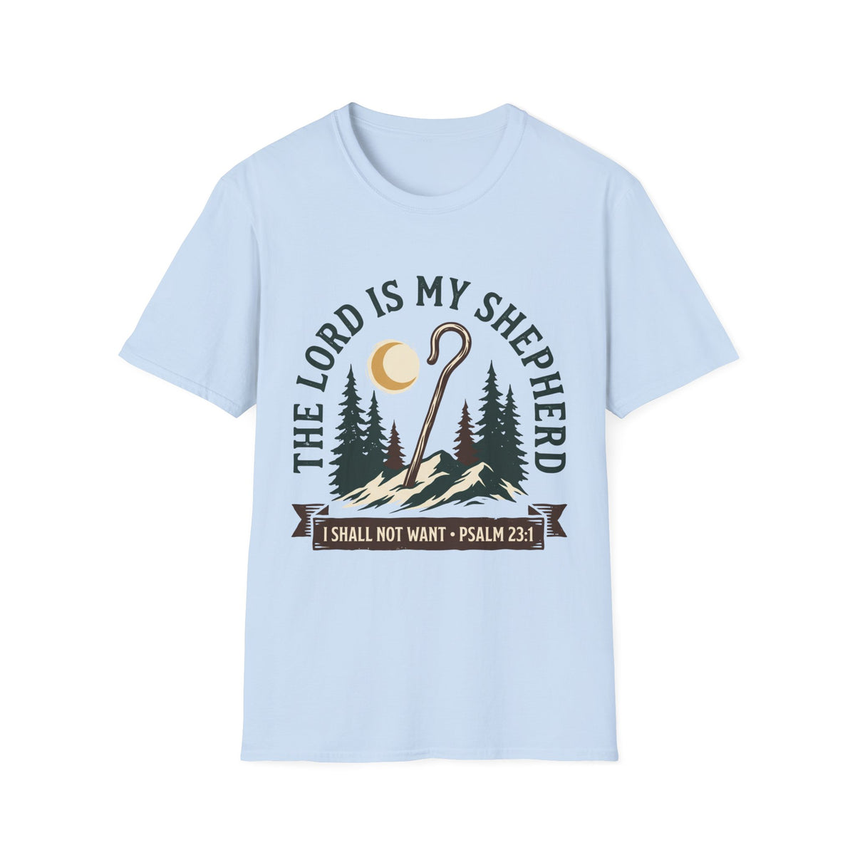 The lord is my shepherd T-shirts