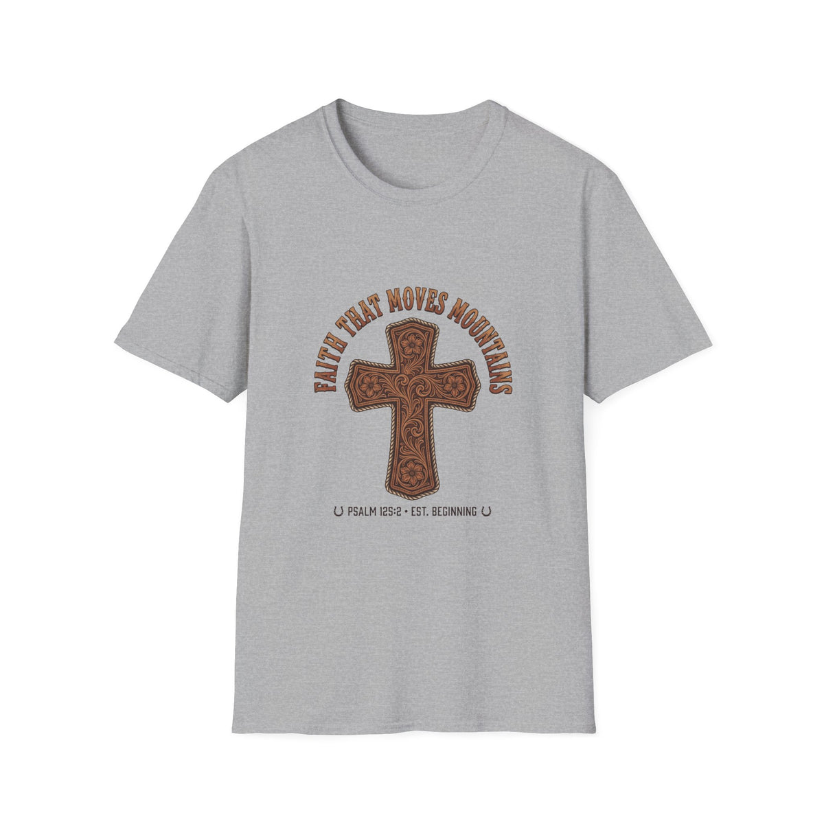Faith that moves mountains T-shirts