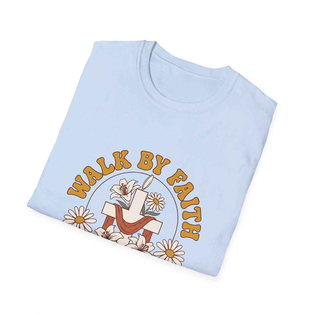 Walk by faith T-shirts (2)