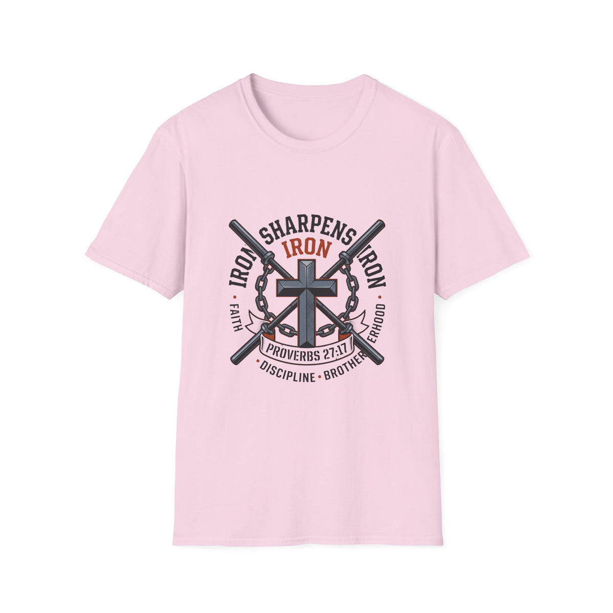 Iron sharpens iron T-shirts