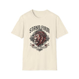 Stand firm T-shirts