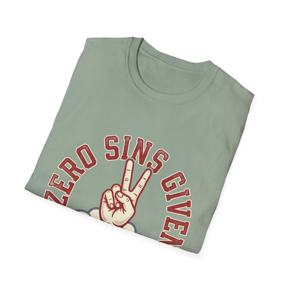 Zero sins given T-shirts