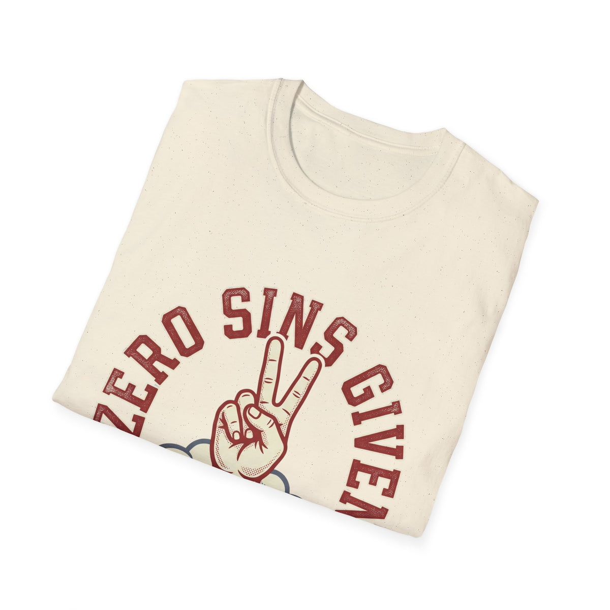 Zero sins given T-shirts