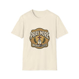 Pray more worry less T-shirts