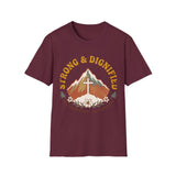 Strong and Dignified T-shirts
