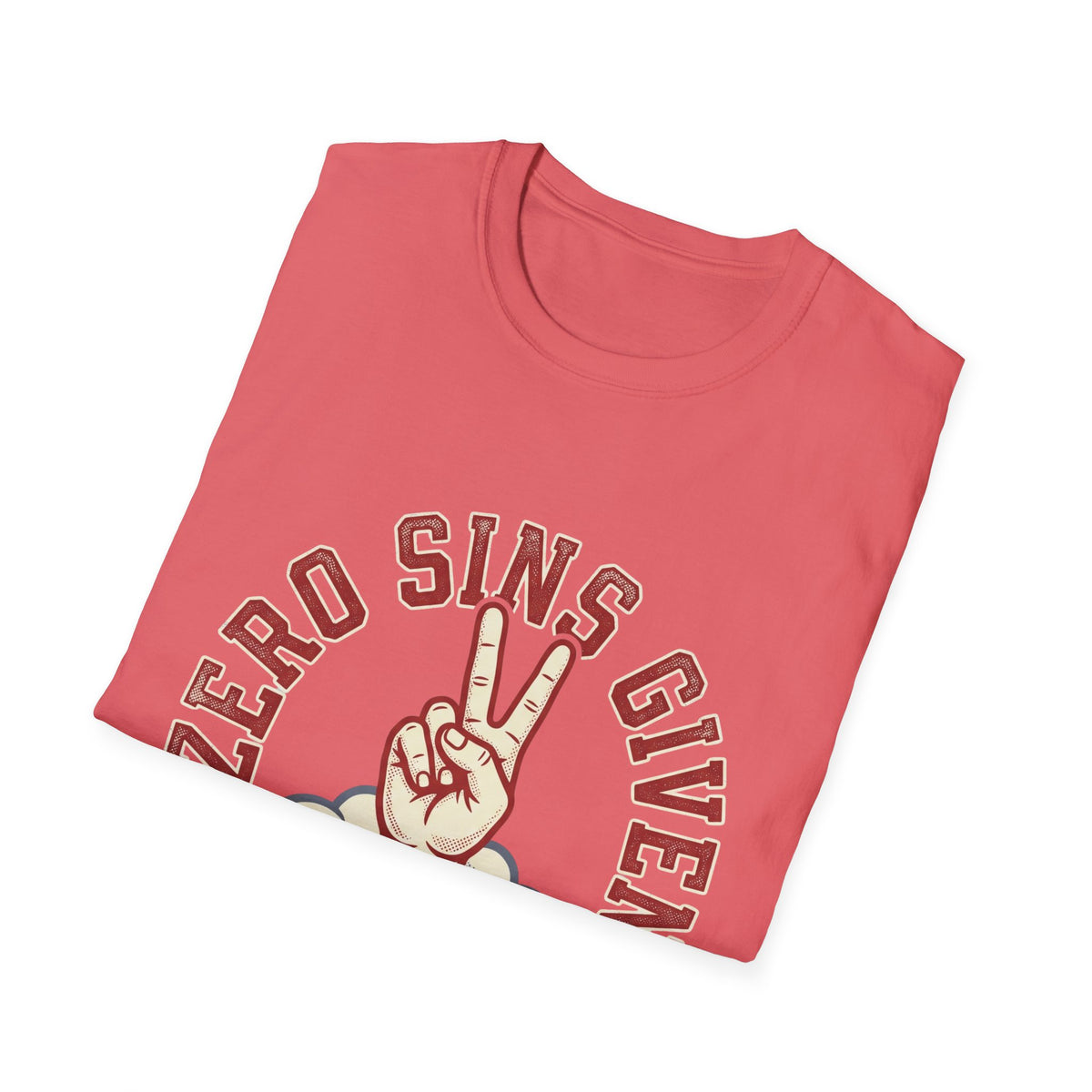 Zero sins given T-shirts