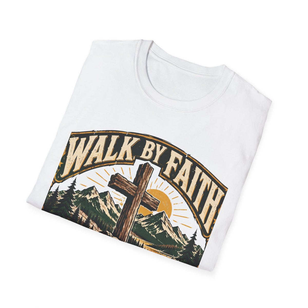 Walk by faith not by sight T-shirt